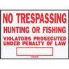 No Trespassing/ Hunting Sign, Red/ White Aluminum, 10 x 14-In.